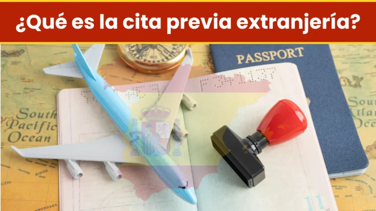 ¿Qué es la cita previa extranjería? ¿Qué es la cita previa extranjería?