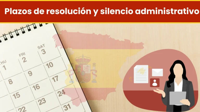 Plazos de resolución y silencio administrativo Plazos de resolución y silencio administrativo