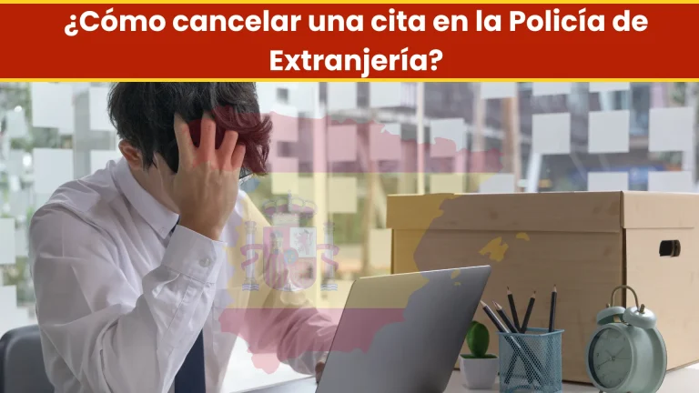¿Cómo cancelar una cita en la Policía de Extranjería?